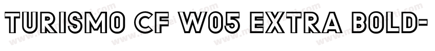 Turismo CF W05 Extra Bold字体转换